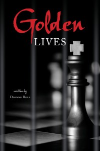Golden Lives - Dionne Bell