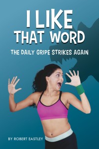 I Like That Word